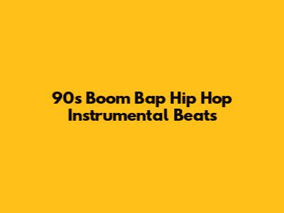 90s Boom Bap Hip Hop Instrumental Beats