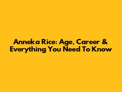 Anneka Rice: Age, Career & Everything You Need To Know