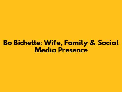 Bo Bichette: Wife, Family & Social Media Presence