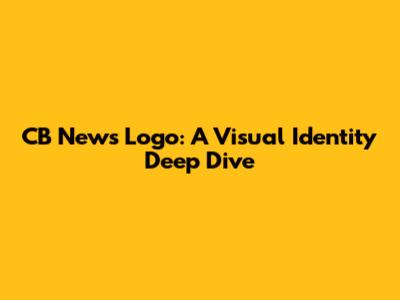 CB News Logo: A Visual Identity Deep Dive