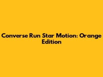 Converse Run Star Motion: Orange Edition