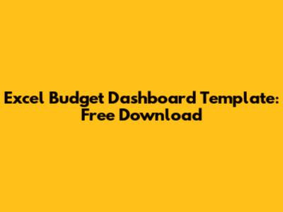 Excel Budget Dashboard Template: Free Download