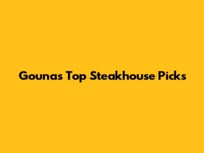 Gouna's Top Steakhouse Picks