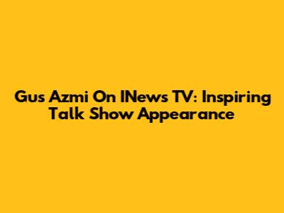 Gus Azmi On INews TV: Inspiring Talk Show Appearance