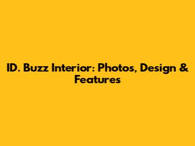 ID. Buzz Interior: Photos, Design & Features