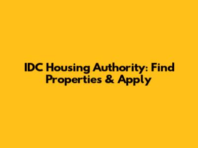 IDC Housing Authority: Find Properties & Apply