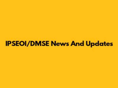 IPSEOI/DMSE News And Updates