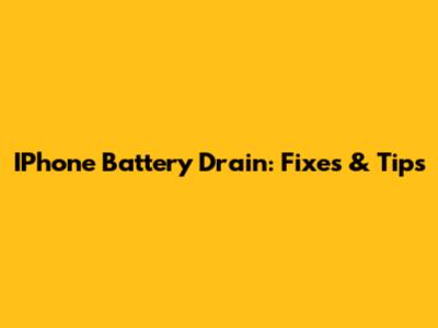 IPhone Battery Drain: Fixes & Tips