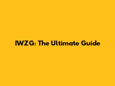 IWZG: The Ultimate Guide