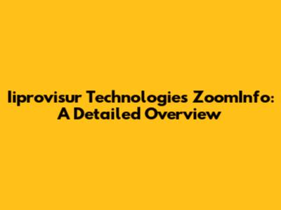 Iiprovisur Technologies ZoomInfo: A Detailed Overview