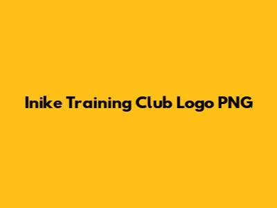 Inike Training Club Logo PNG