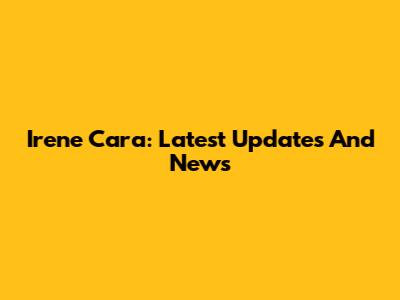 Irene Cara: Latest Updates And News