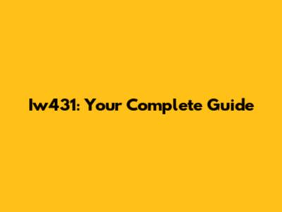 Iw431: Your Complete Guide