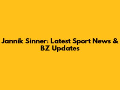 Jannik Sinner: Latest Sport News & BZ Updates