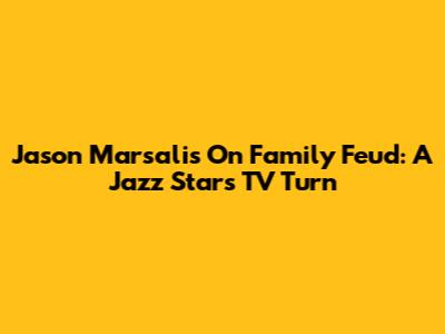 Jason Marsalis On Family Feud: A Jazz Star's TV Turn