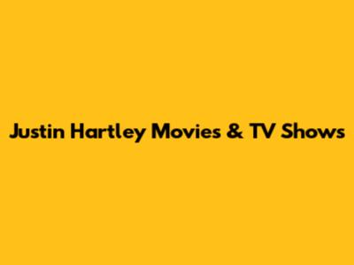 Justin Hartley Movies & TV Shows
