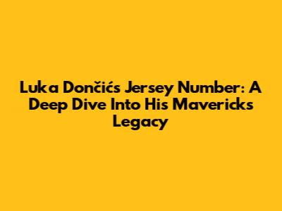 Luka Dončić's Jersey Number: A Deep Dive Into His Mavericks Legacy