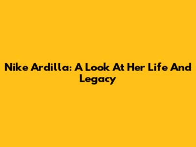 Nike Ardilla: A Look At Her Life And Legacy