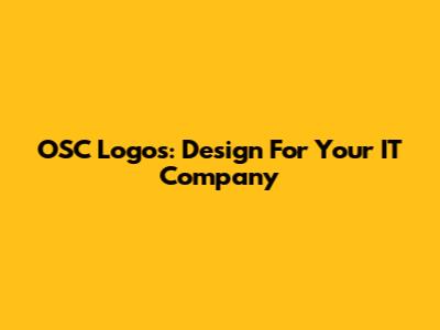 OSC Logos: Design For Your IT Company