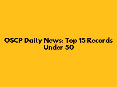 OSCP Daily News: Top 15 Records Under 50