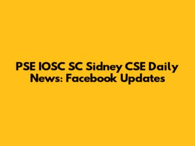 PSE IOSC SC Sidney CSE Daily News: Facebook Updates