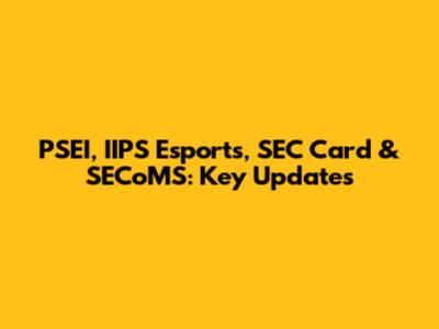 PSEI, IIPS Esports, SEC Card & SECoMS: Key Updates