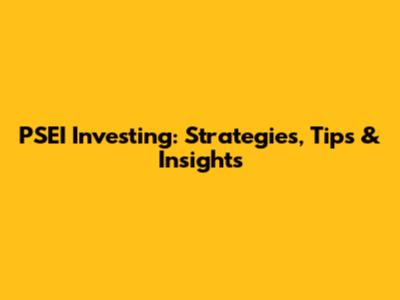 PSEI Investing: Strategies, Tips & Insights