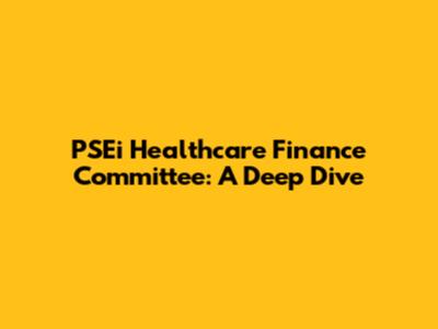 PSEi Healthcare Finance Committee: A Deep Dive
