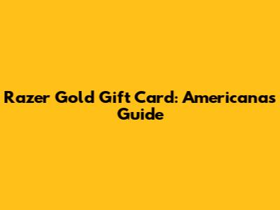 Razer Gold Gift Card: Americanas Guide