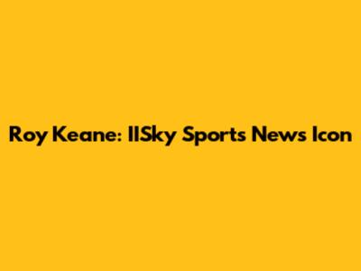 Roy Keane: IISky Sports News Icon
