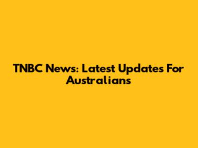 TNBC News: Latest Updates For Australians