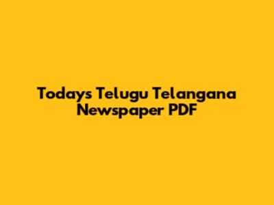 Today's Telugu Telangana Newspaper PDF