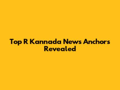 Top R Kannada News Anchors Revealed