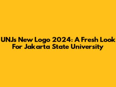 UNJ's New Logo 2024: A Fresh Look For Jakarta State University