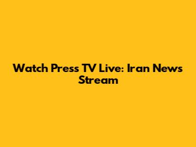 Watch Press TV Live: Iran News Stream