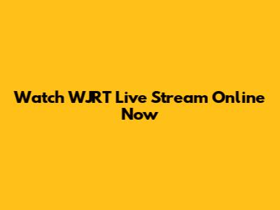 Watch WJRT Live Stream Online Now