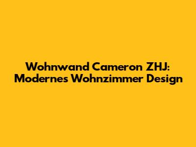 Wohnwand Cameron ZHJ: Modernes Wohnzimmer Design