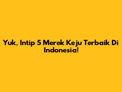 Yuk, Intip 5 Merek Keju Terbaik Di Indonesia!